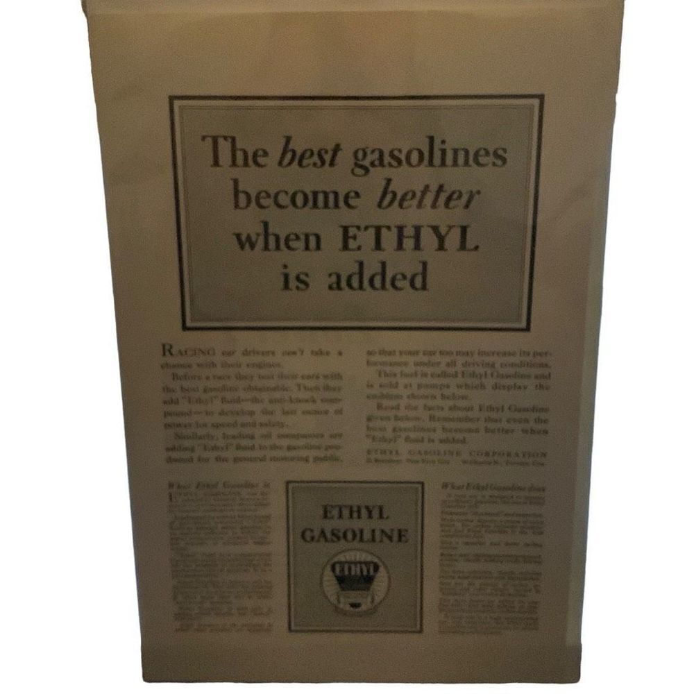 Vintage 1928 Ethyl Gasoline Become Better When Ethyl is Added